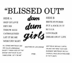 Dum Dum Girls : Blissed Out